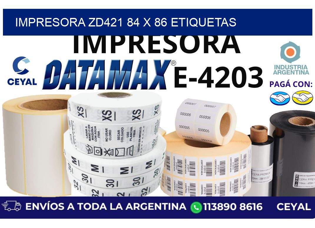 impresora zd421 84 x 86 etiquetas