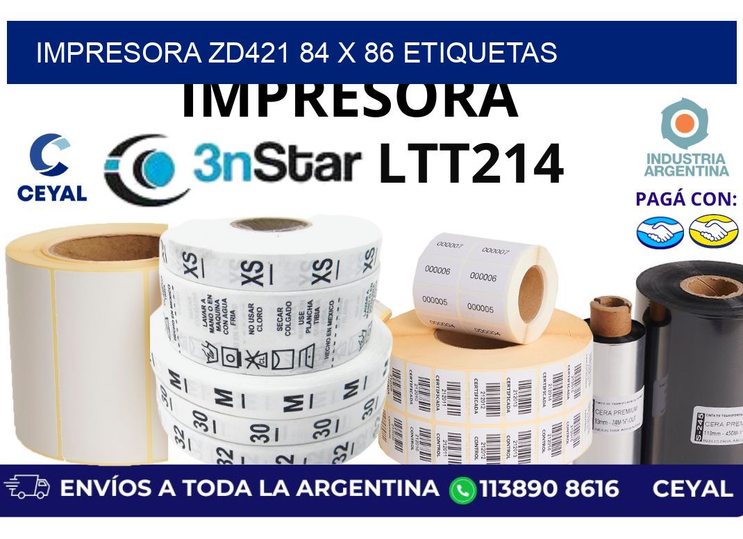 impresora zd421 84 x 86 etiquetas