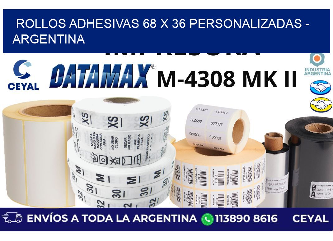rollos adhesivas 68 x 36 personalizadas - Argentina