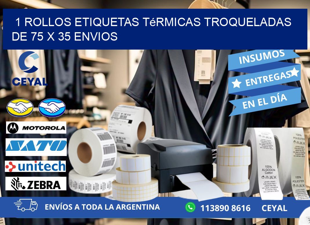 1 Rollos Etiquetas Térmicas Troqueladas De 75 x 35 ENVIOS