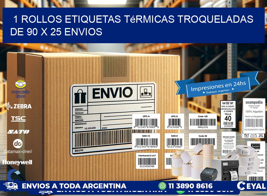 1 Rollos Etiquetas Térmicas Troqueladas De 90 x 25 ENVIOS