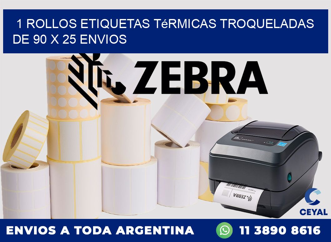 1 Rollos Etiquetas Térmicas Troqueladas De 90 x 25 ENVIOS