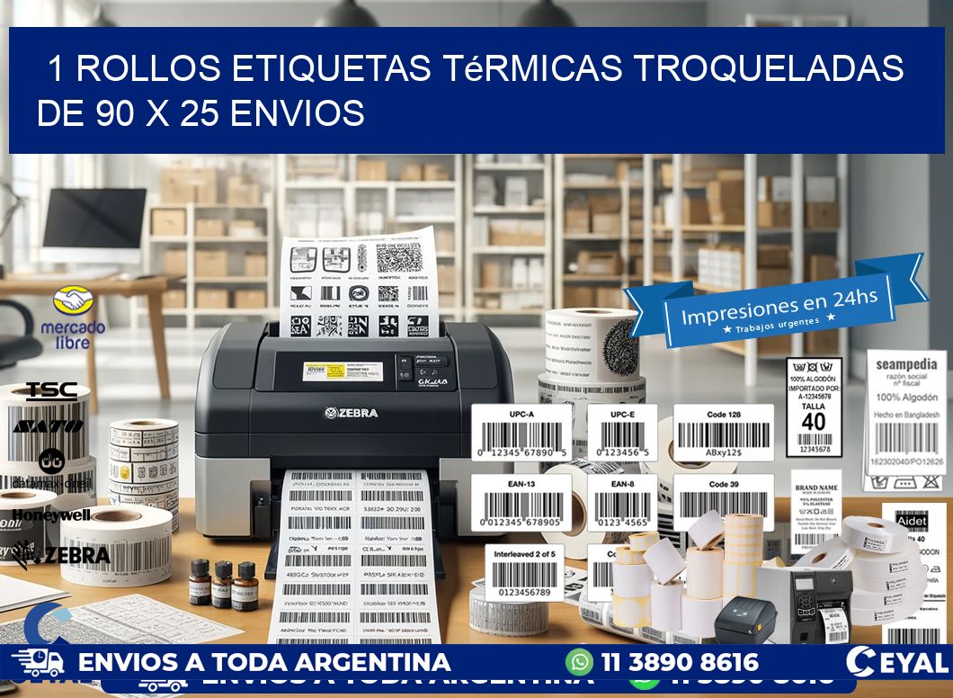 1 Rollos Etiquetas Térmicas Troqueladas De 90 x 25 ENVIOS