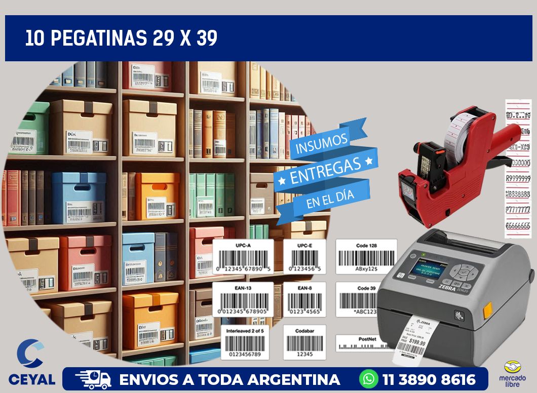 10 PEGATINAS 29 x 39