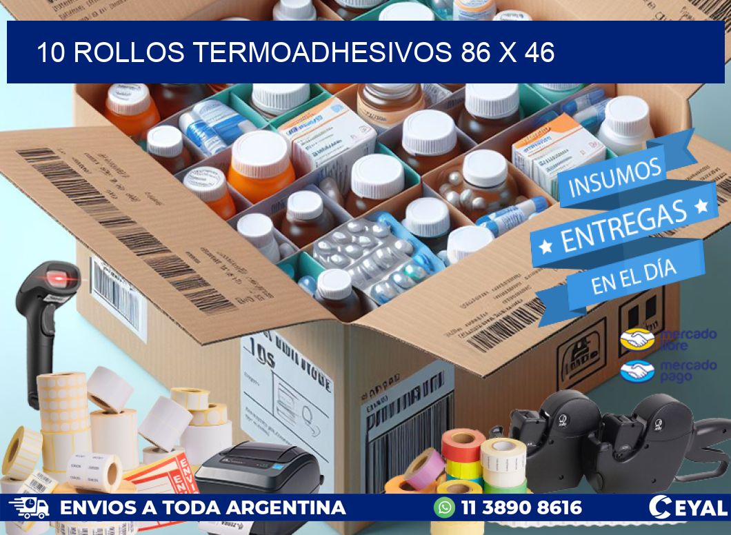 10 ROLLOS TERMOADHESIVOS 86 x 46