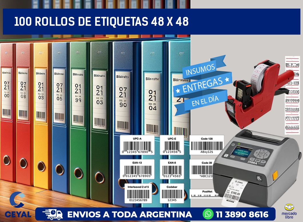 100 ROLLOS DE ETIQUETAS 48 x 48
