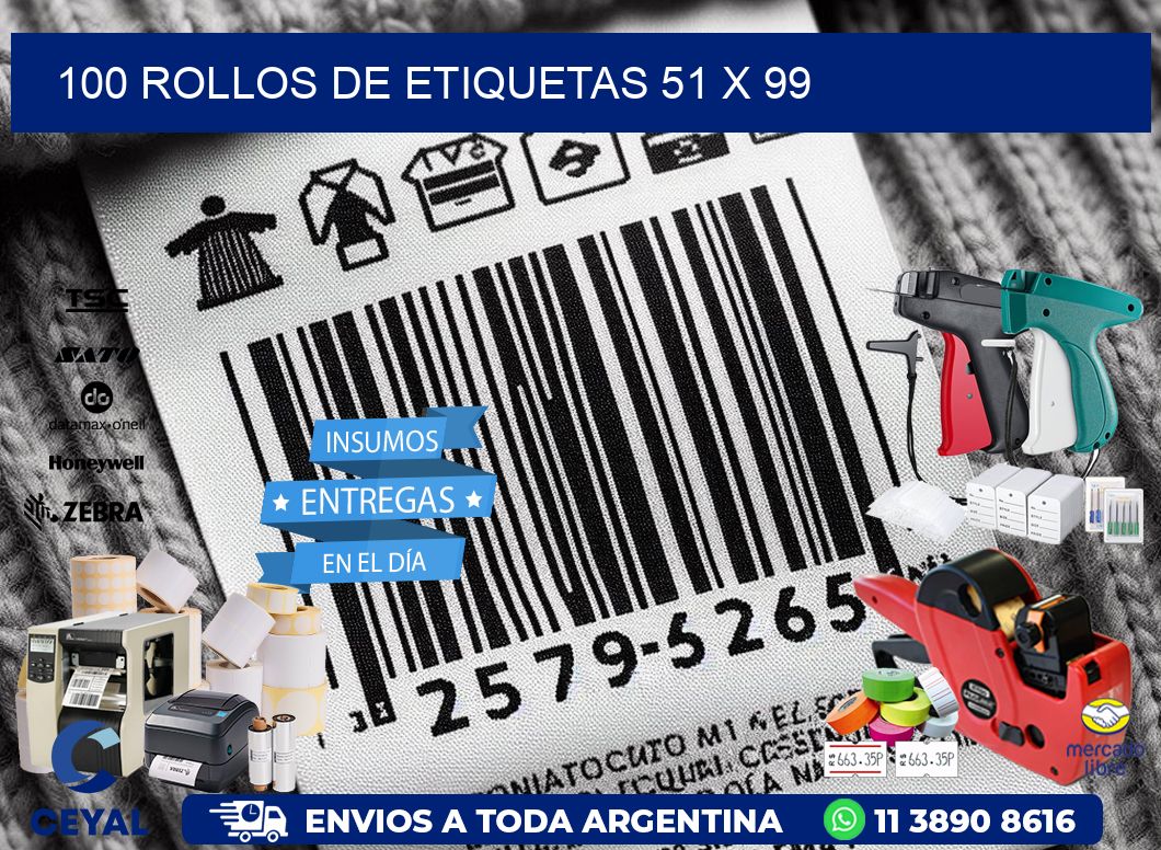 100 ROLLOS DE ETIQUETAS 51 x 99