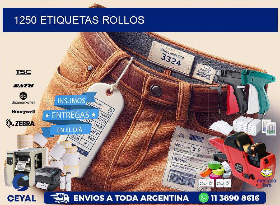 1250 etiquetas rollos
