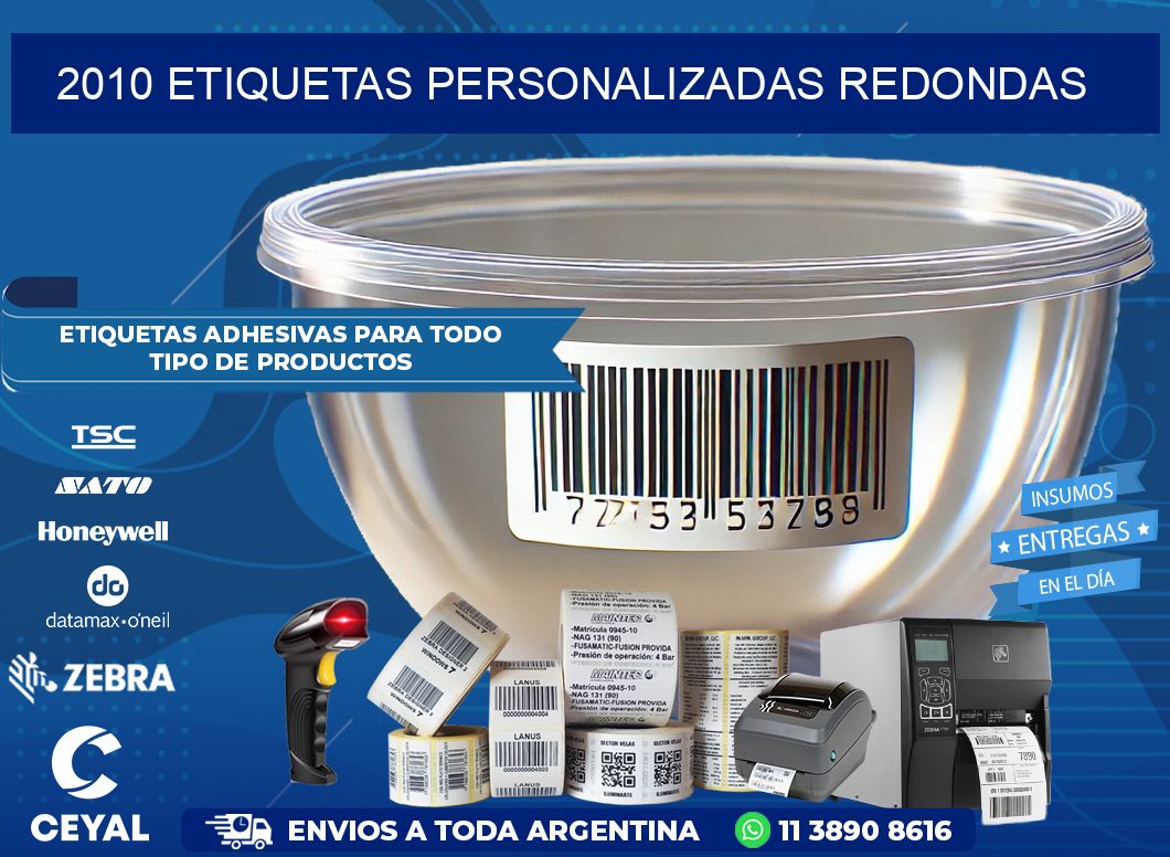 2010 Etiquetas personalizadas redondas