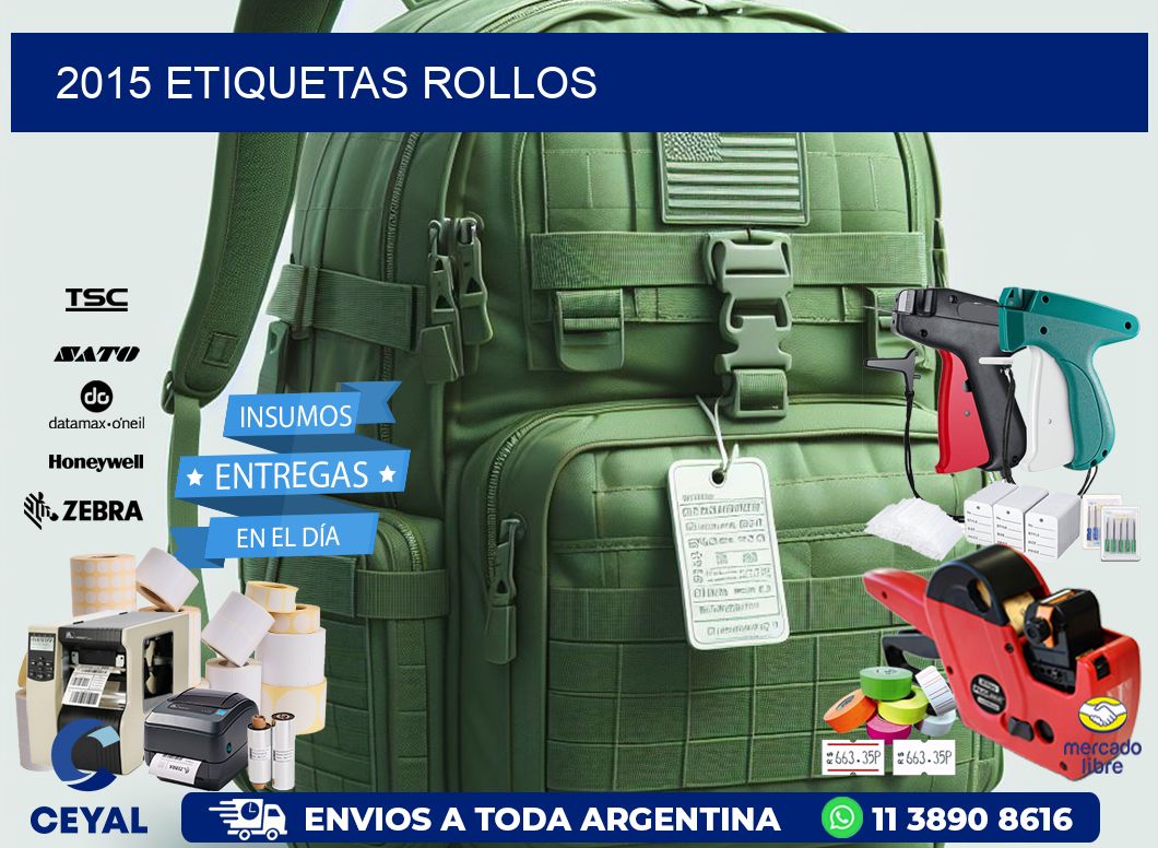 2015 etiquetas rollos