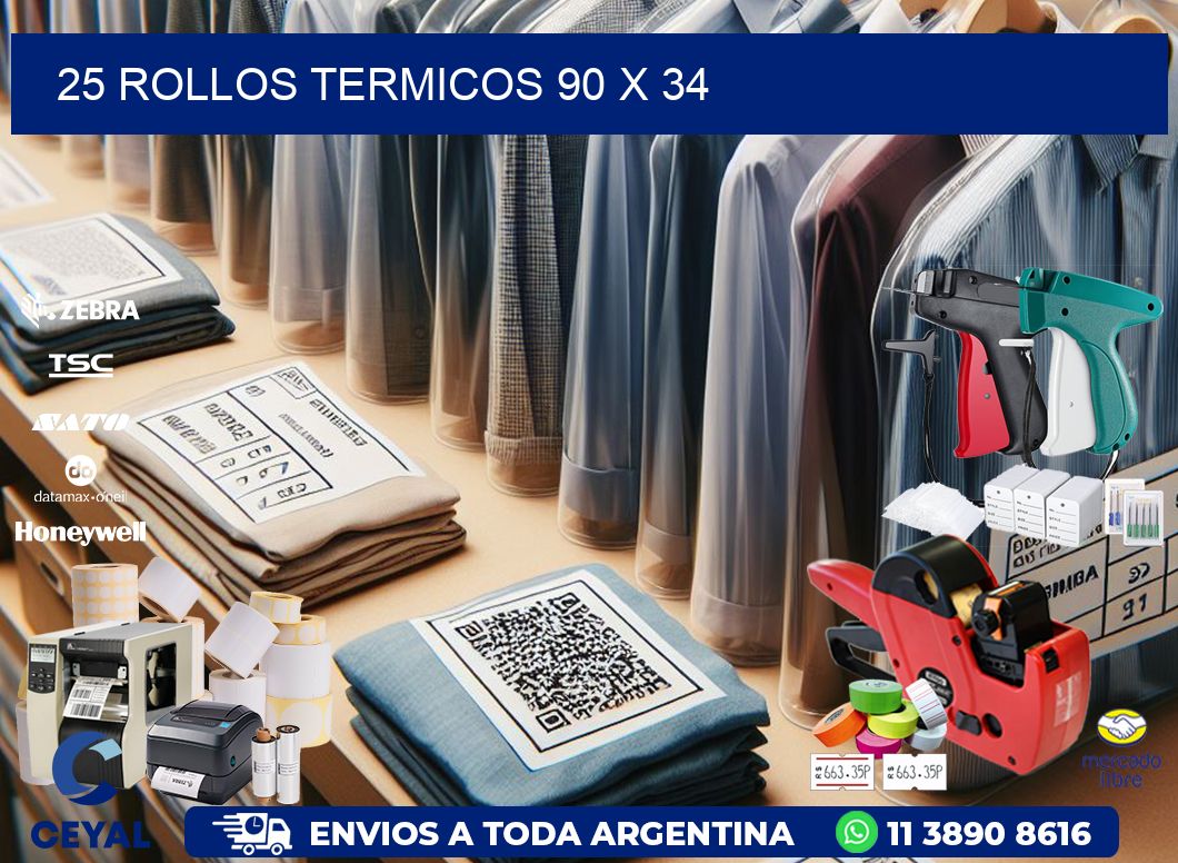 25 ROLLOS TERMICOS 90 x 34