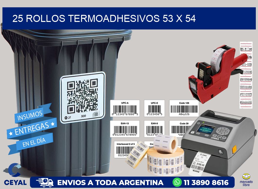 25 ROLLOS TERMOADHESIVOS 53 x 54