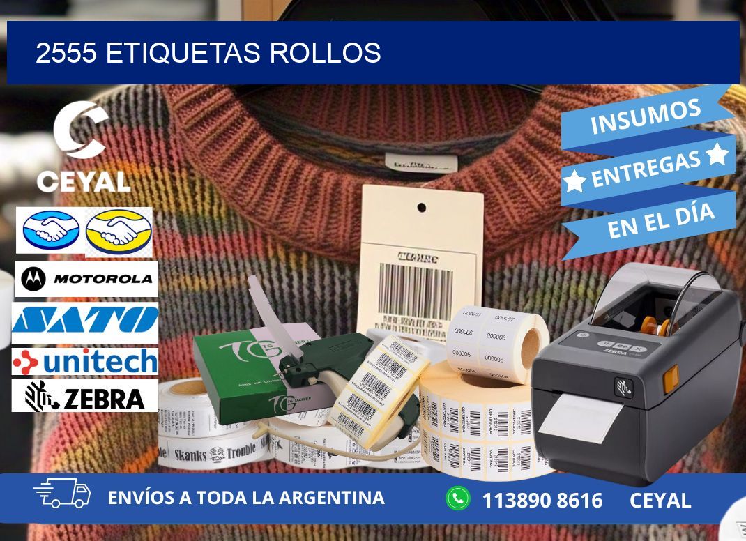 2555 etiquetas rollos