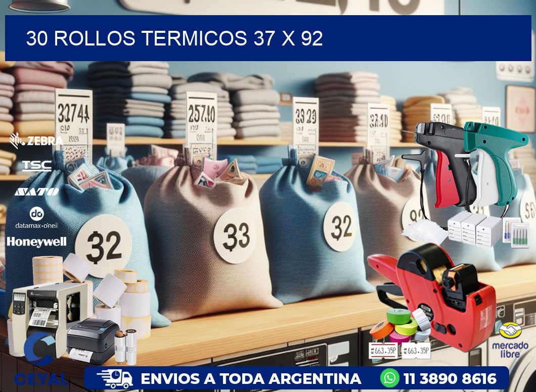 30 ROLLOS TERMICOS 37 x 92