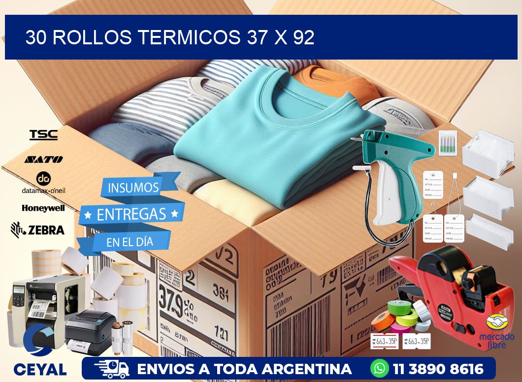 30 ROLLOS TERMICOS 37 x 92