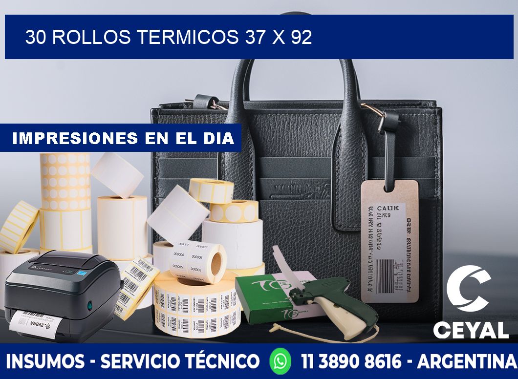 30 ROLLOS TERMICOS 37 x 92