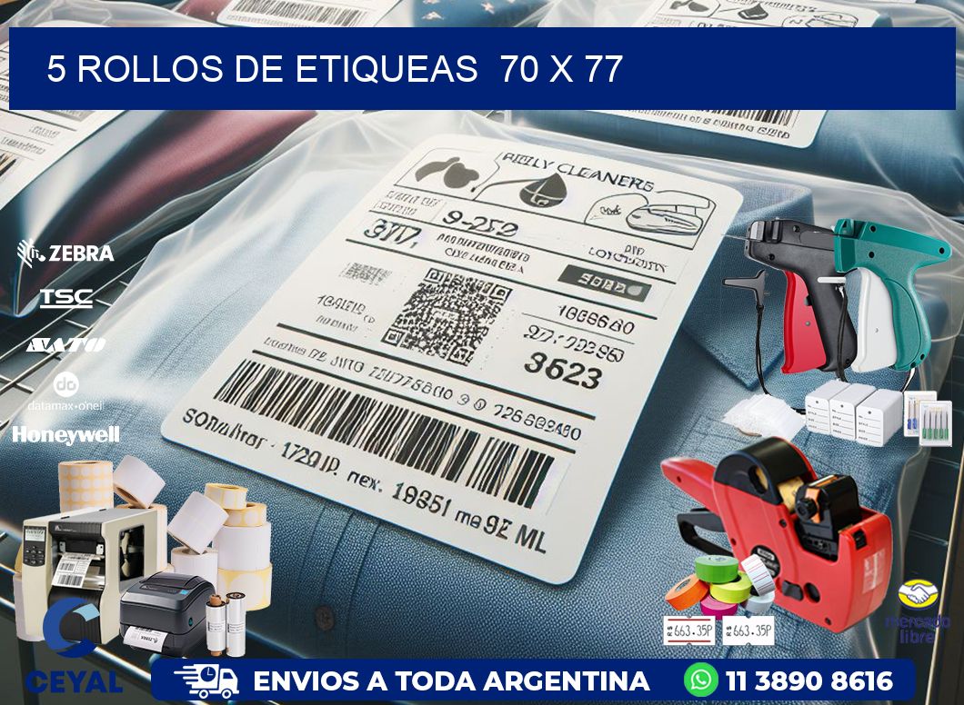 5 ROLLOS DE ETIQUEAS  70 x 77