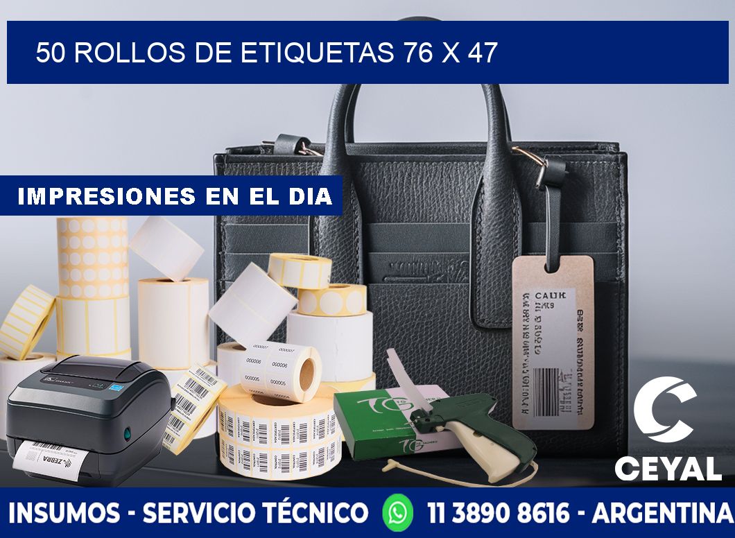 50 ROLLOS DE ETIQUETAS 76 x 47