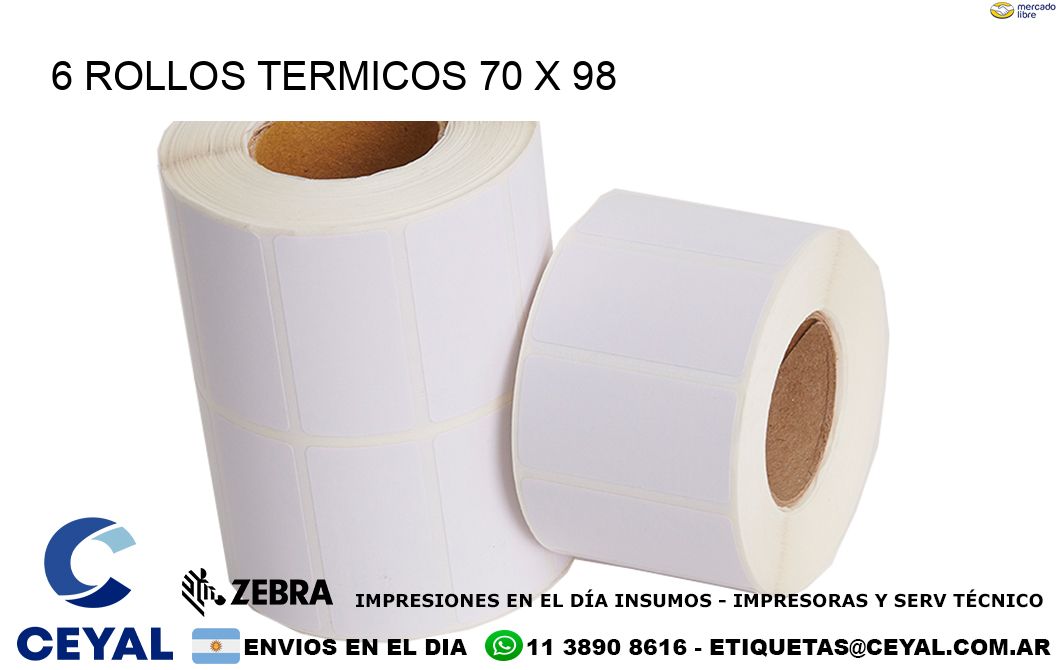 6 ROLLOS TERMICOS 70 x 98