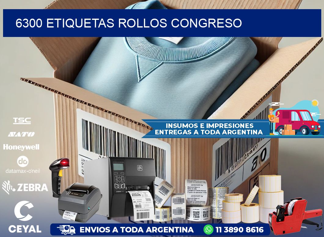 6300 etiquetas rollos CONGRESO