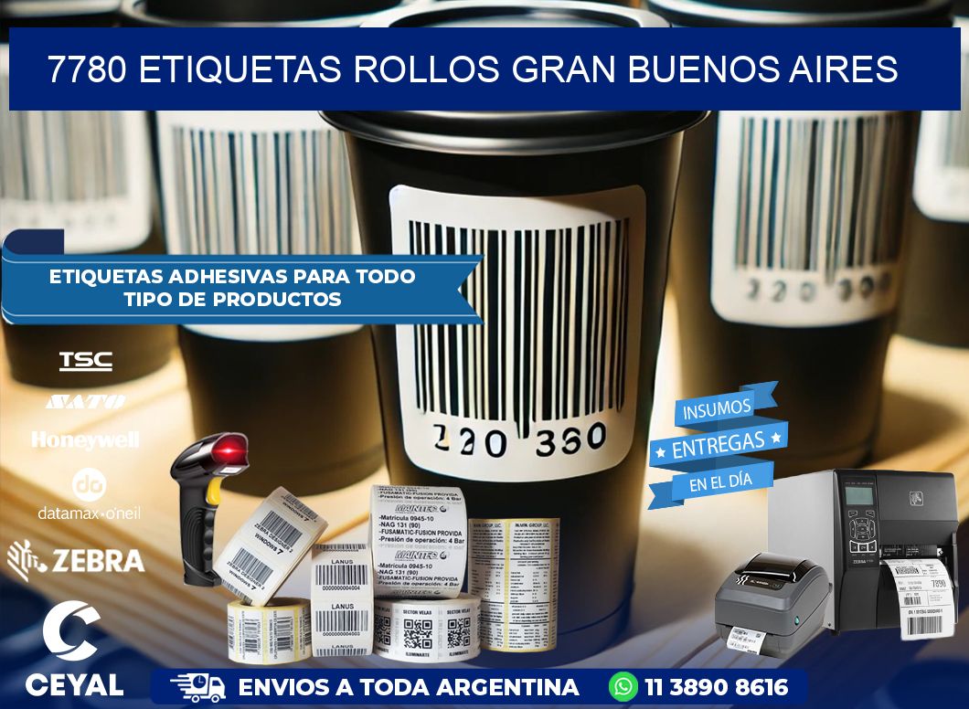 7780 etiquetas rollos GRAN BUENOS AIRES