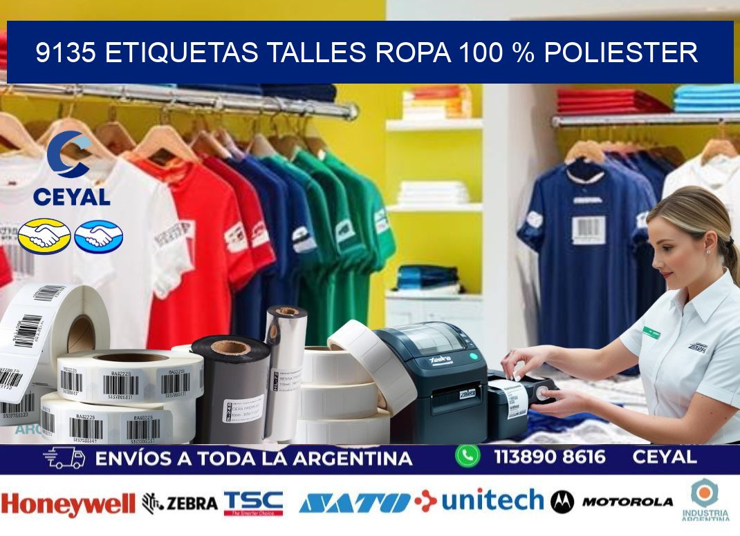 9135 ETIQUETAS TALLES ROPA 100 % POLIESTER