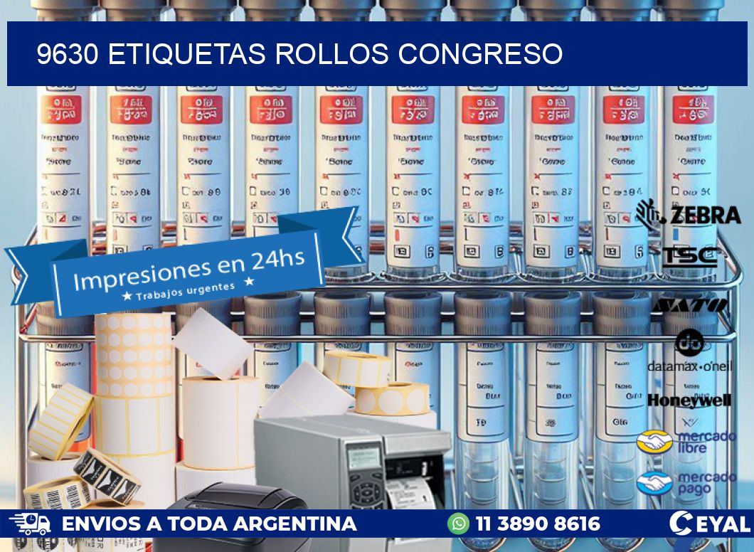 9630 etiquetas rollos CONGRESO