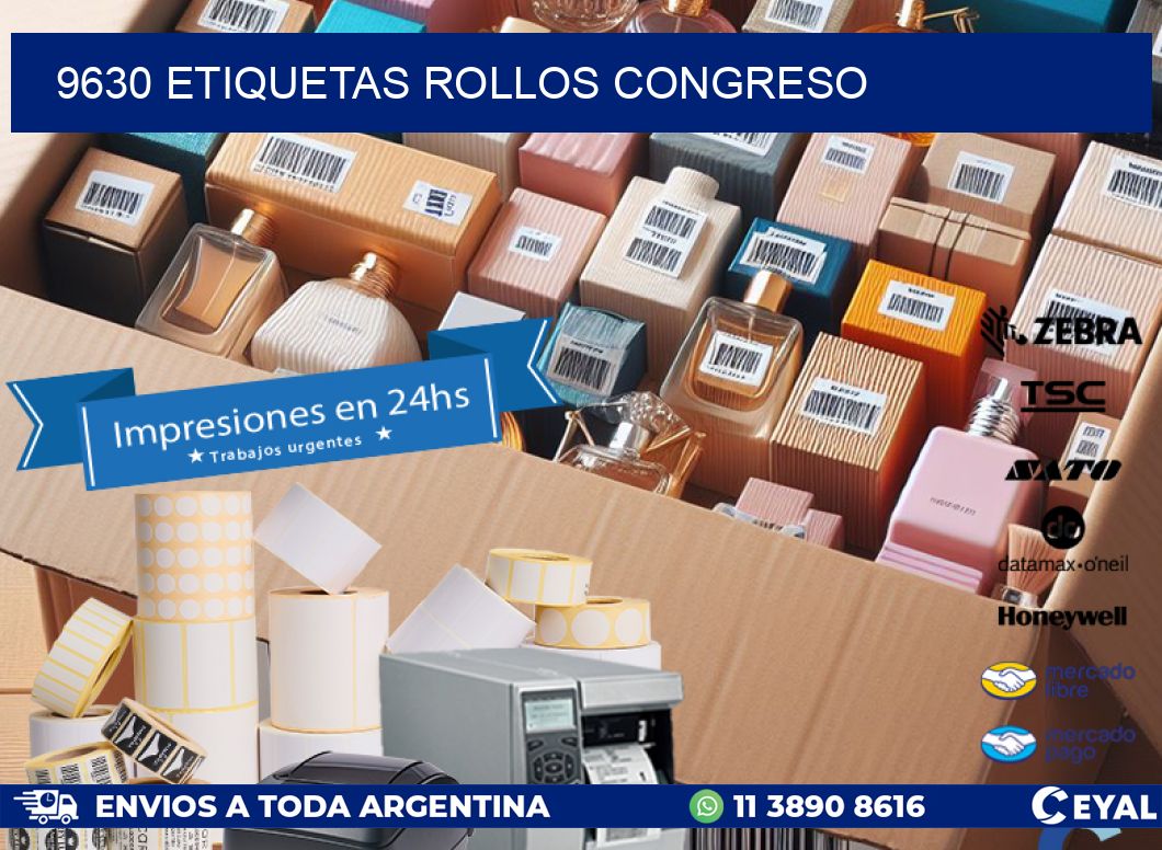 9630 etiquetas rollos CONGRESO