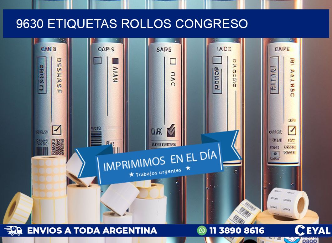 9630 etiquetas rollos CONGRESO