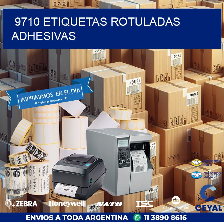 9710 etiquetas rotuladas adhesivas