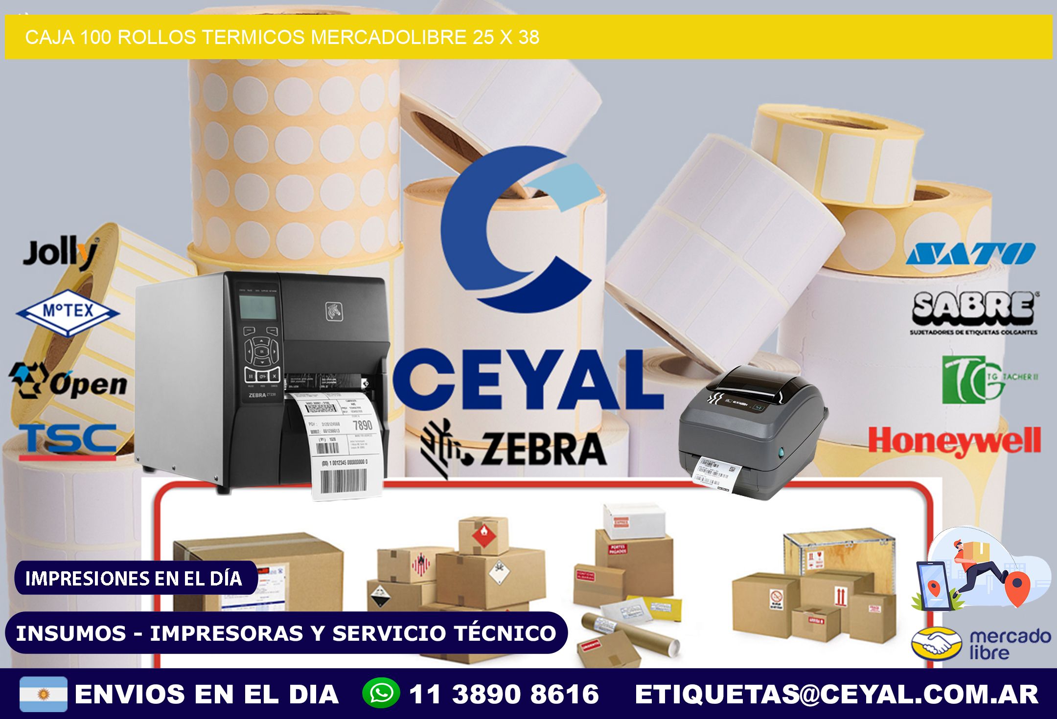 CAJA 100 ROLLOS TERMICOS MERCADOLIBRE 25 x 38