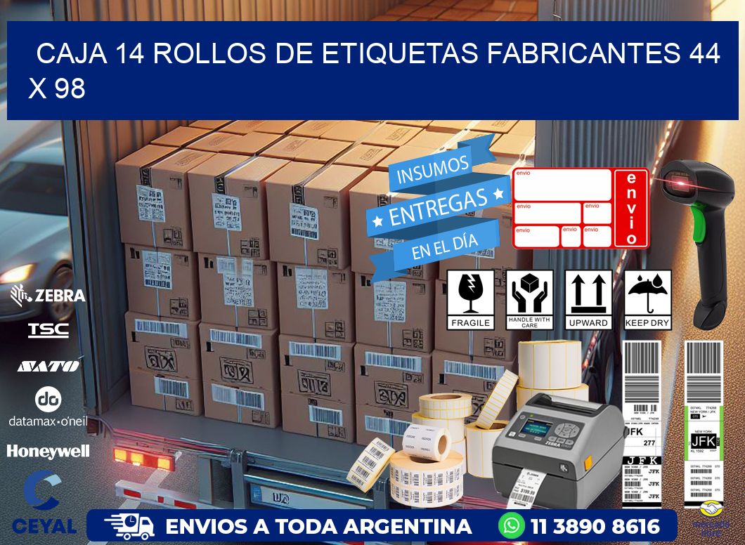 CAJA 14 ROLLOS DE ETIQUETAS FABRICANTES 44 x 98