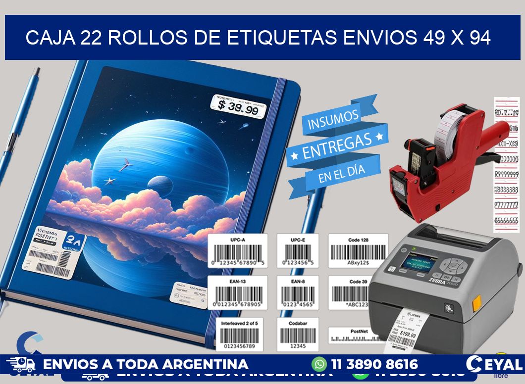 CAJA 22 ROLLOS DE ETIQUETAS ENVIOS 49 x 94