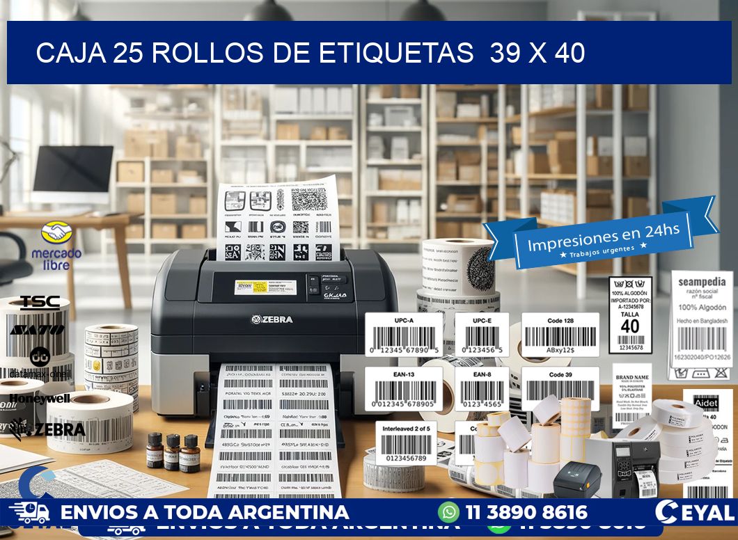 CAJA 25 ROLLOS DE ETIQUETAS  39 x 40