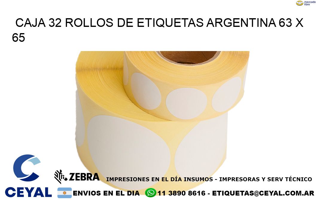 CAJA 32 ROLLOS DE ETIQUETAS ARGENTINA 63 x 65