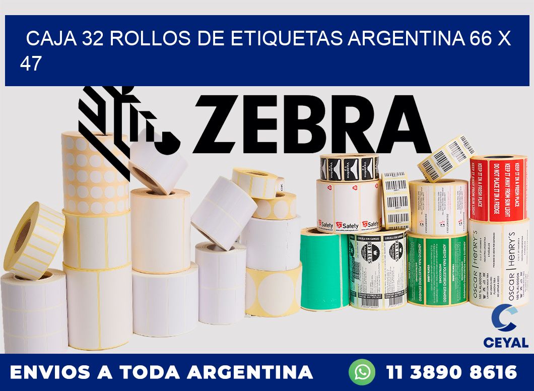 CAJA 32 ROLLOS DE ETIQUETAS ARGENTINA 66 x 47