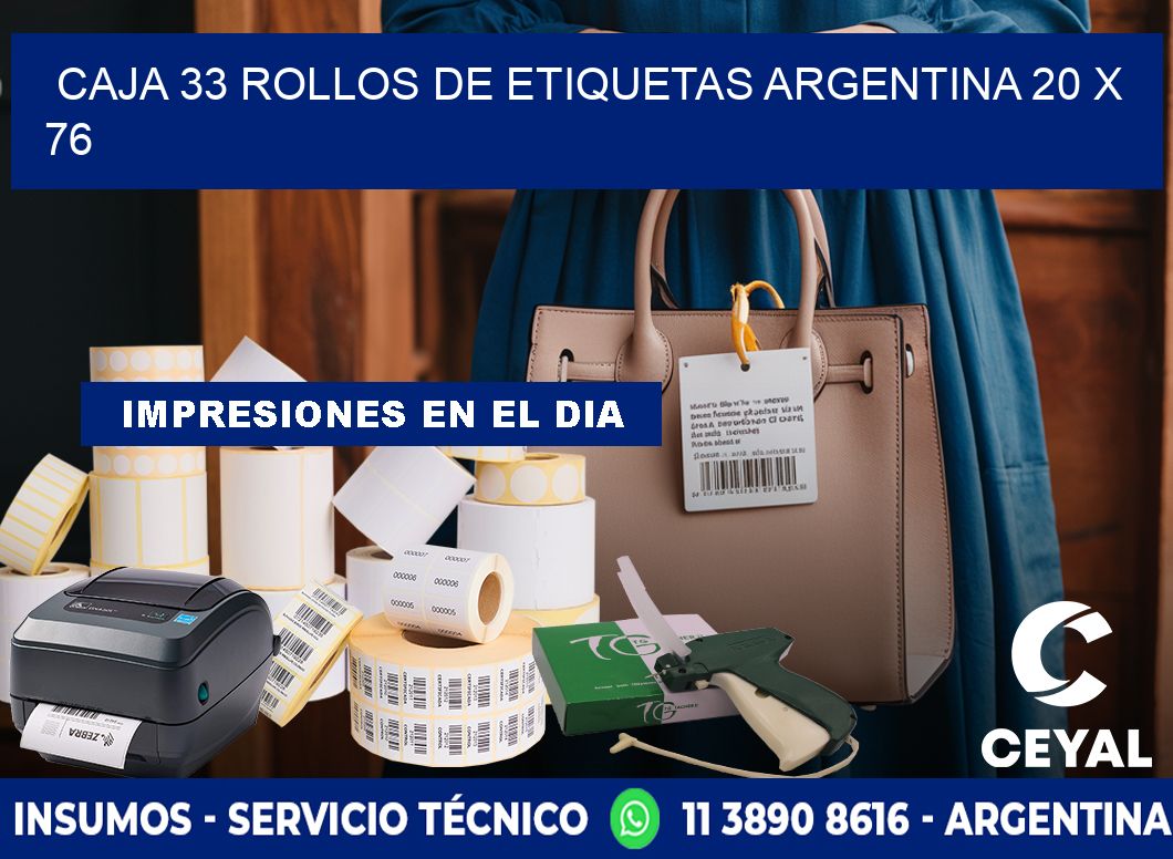CAJA 33 ROLLOS DE ETIQUETAS ARGENTINA 20 x 76