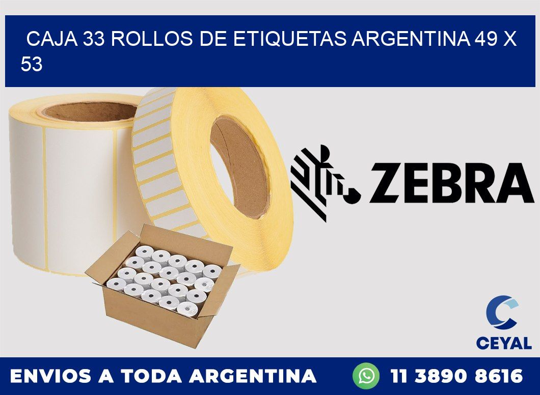 CAJA 33 ROLLOS DE ETIQUETAS ARGENTINA 49 x 53