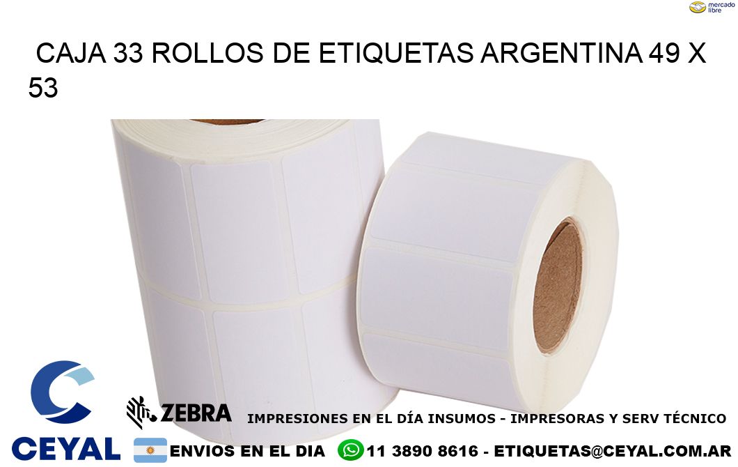 CAJA 33 ROLLOS DE ETIQUETAS ARGENTINA 49 x 53