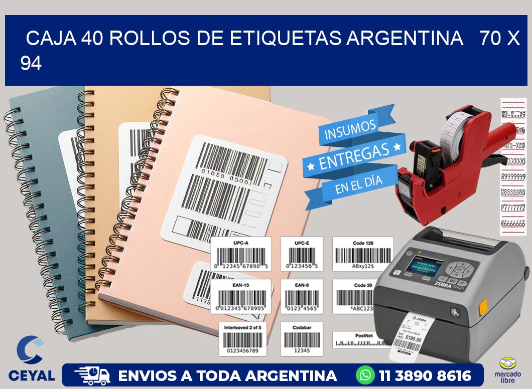 CAJA 40 ROLLOS DE ETIQUETAS ARGENTINA   70 x 94