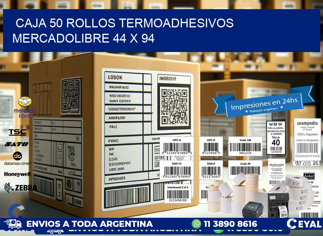 CAJA 50 ROLLOS TERMOADHESIVOS MERCADOLIBRE 44 x 94