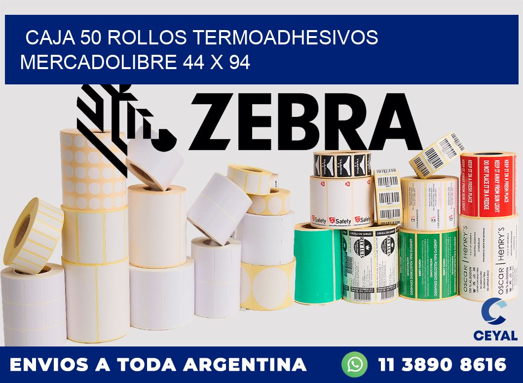 CAJA 50 ROLLOS TERMOADHESIVOS MERCADOLIBRE 44 x 94