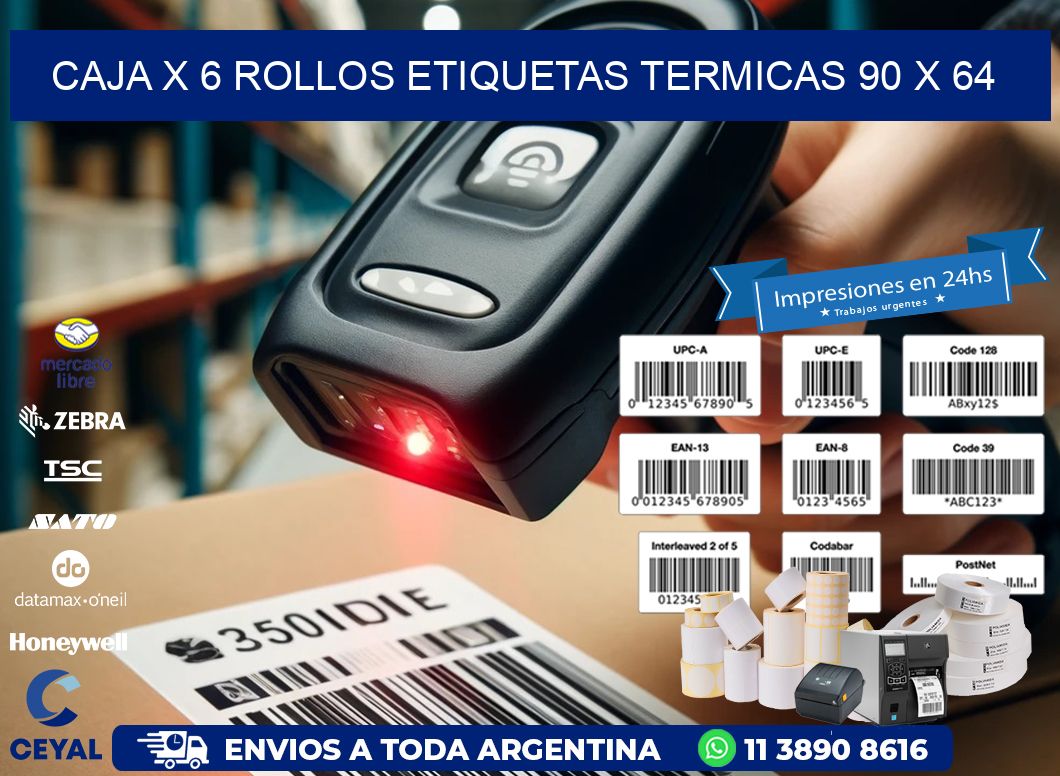 Caja X 6 Rollos Etiquetas termicas 90 x 64