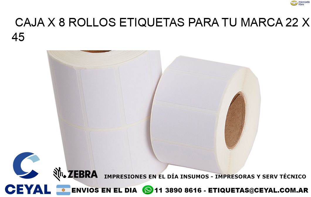 Caja X 8 Rollos Etiquetas para tu marca 22 x 45