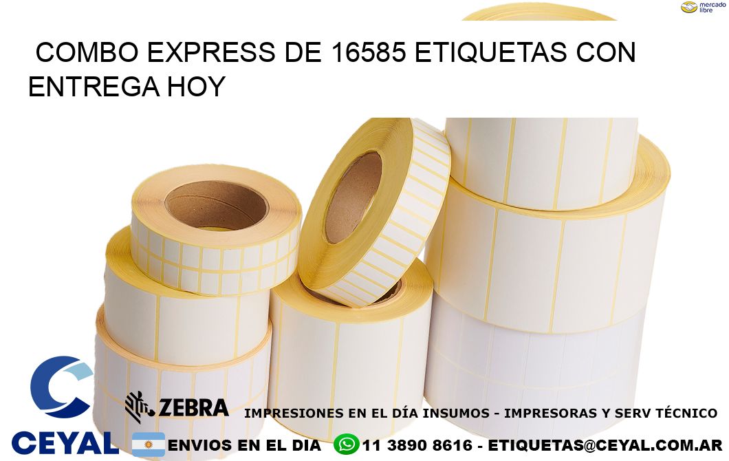 Combo express de 16585 etiquetas con entrega hoy