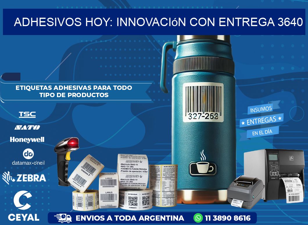Adhesivos Hoy: Innovación con Entrega 3640