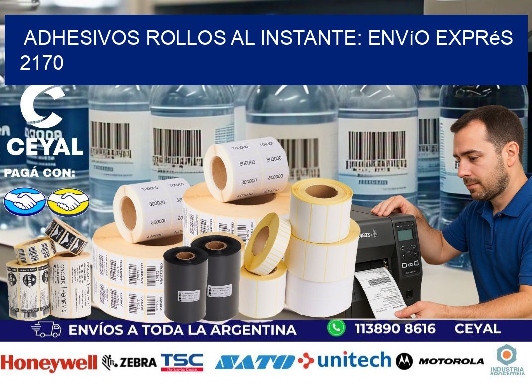 Adhesivos rollos al Instante: Envío Exprés 2170