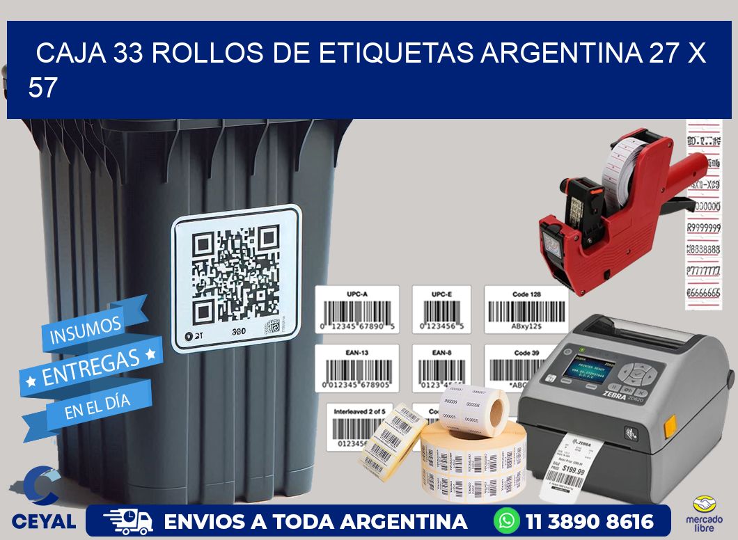 CAJA 33 ROLLOS DE ETIQUETAS ARGENTINA 27 x 57