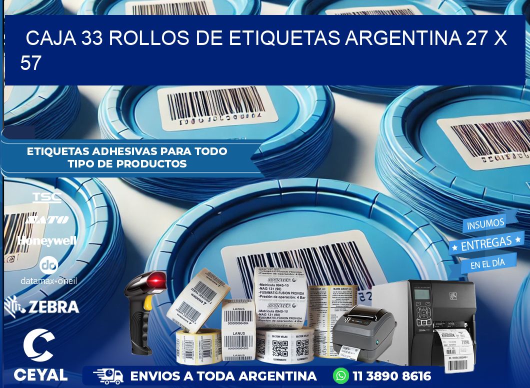 CAJA 33 ROLLOS DE ETIQUETAS ARGENTINA 27 x 57