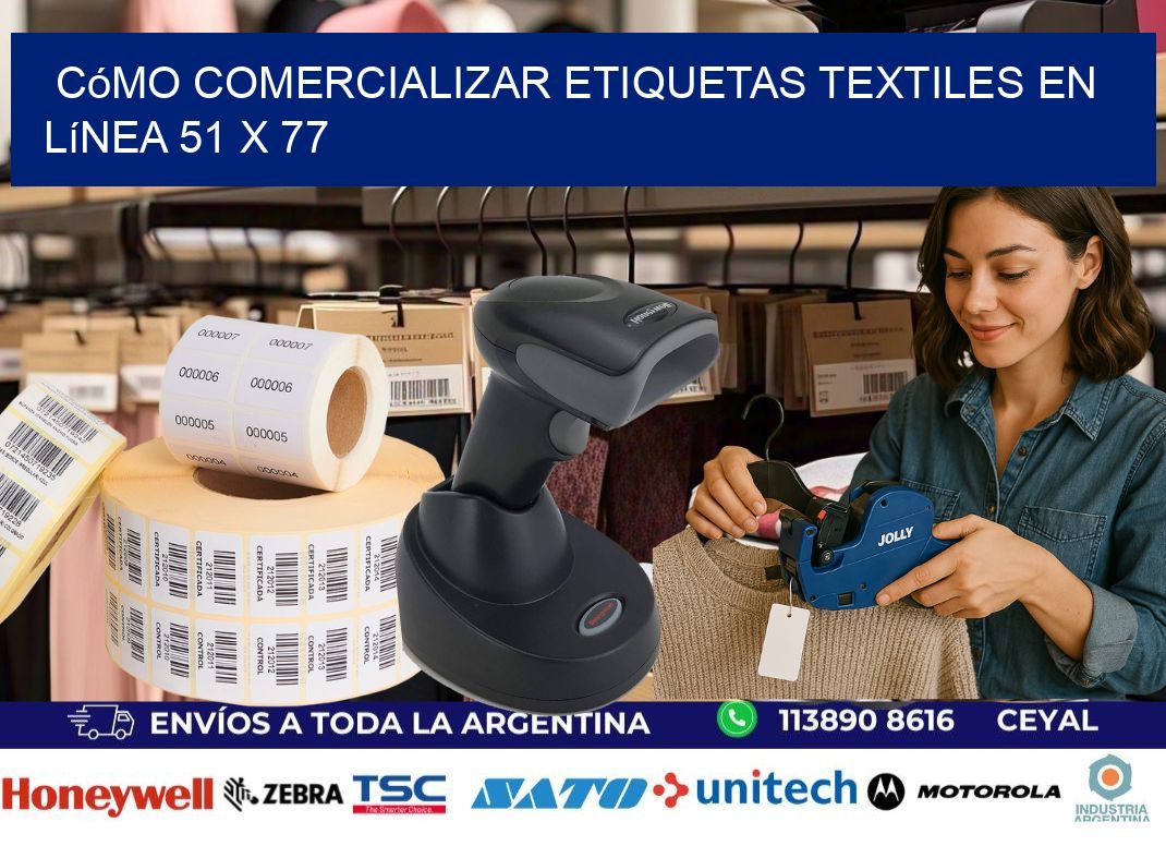Cómo Comercializar Etiquetas Textiles en Línea 51 x 77